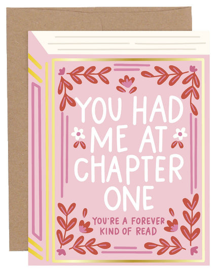You Had Me At Chapter One Love & Valentine's Greeting Card