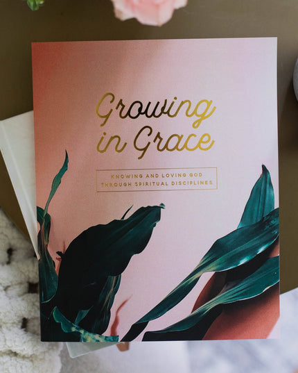 Growing in Grace | Spiritual Disciplines Study