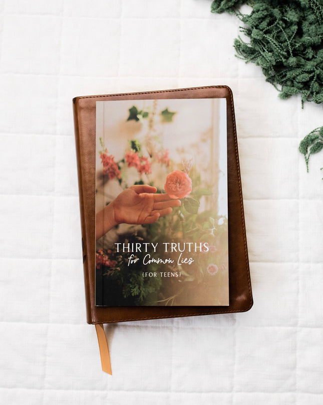 Thirty Truths for Common Lies for Teens Booklet