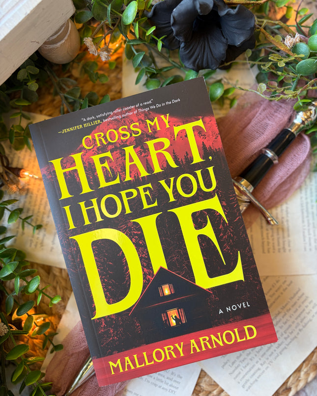 Cross My Heart I hope You Die