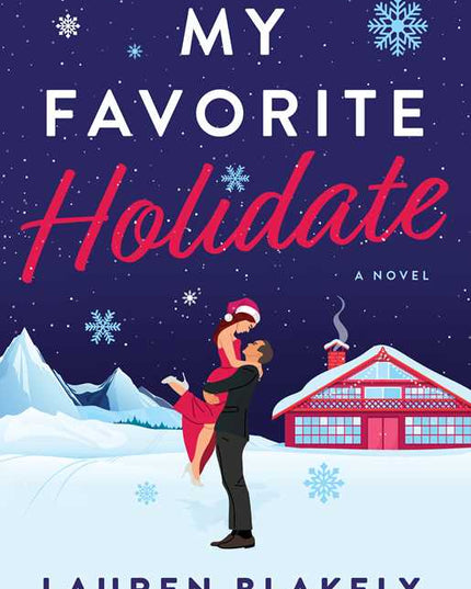 My Favorite Holidate by Lauren Blakely