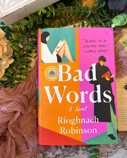 Bad Words: A Novel