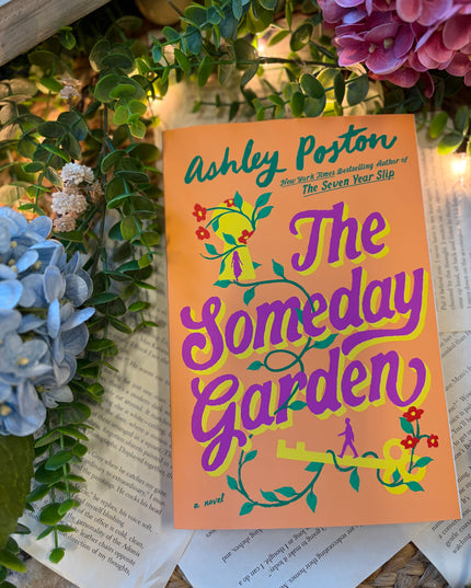 The Someday Garden