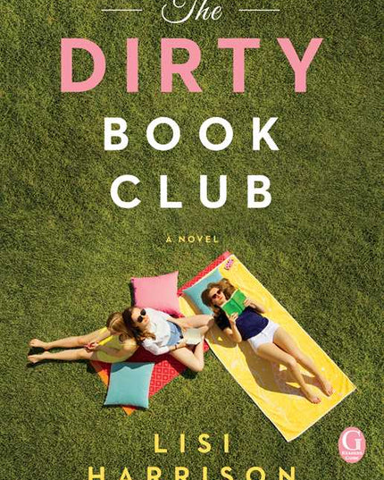 Dirty Book Club by Lisi  Harrison