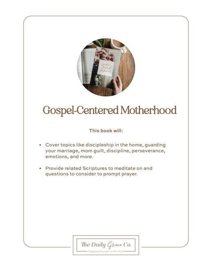Gospel-Centered Motherhood