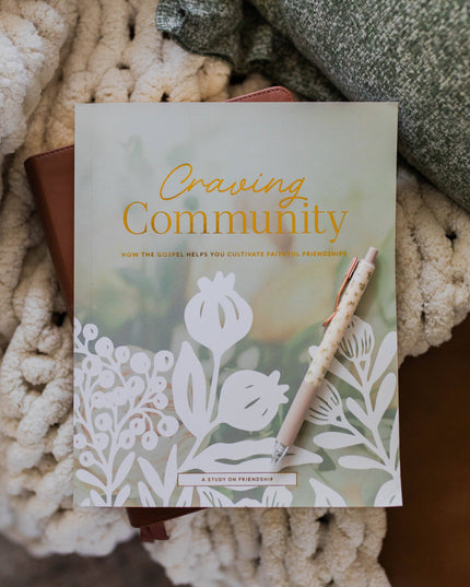 Craving Community Bible Study