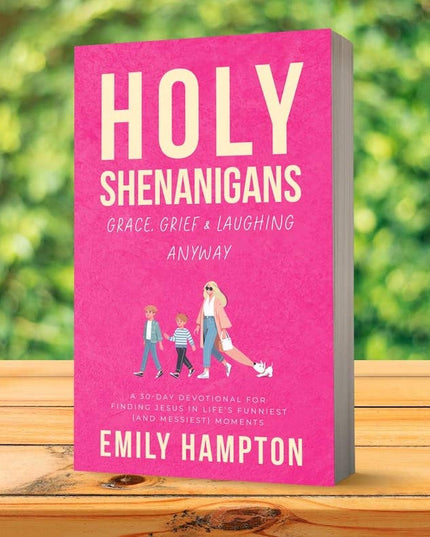 Holy Shenanigans | 30-Day Christian Devotional for Women
