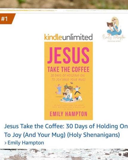 Jesus Take the Coffee | 30-Day Christian Devotional