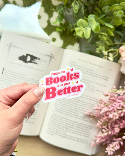 Boys in Books are just Better Sticker
