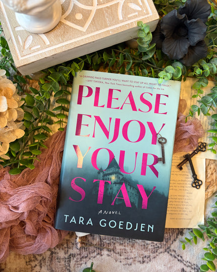 Please Enjoy Your Stay: A Novel