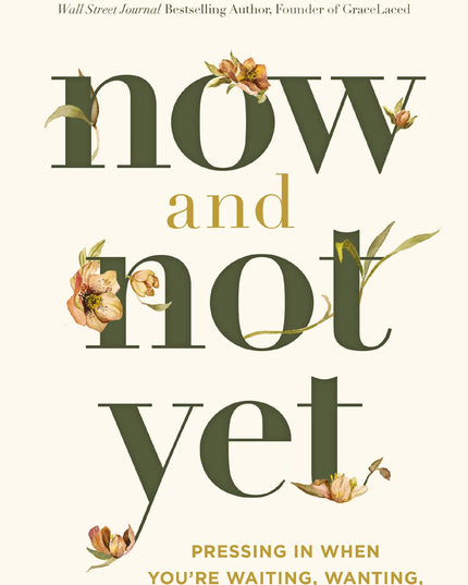 Now And Not Yet