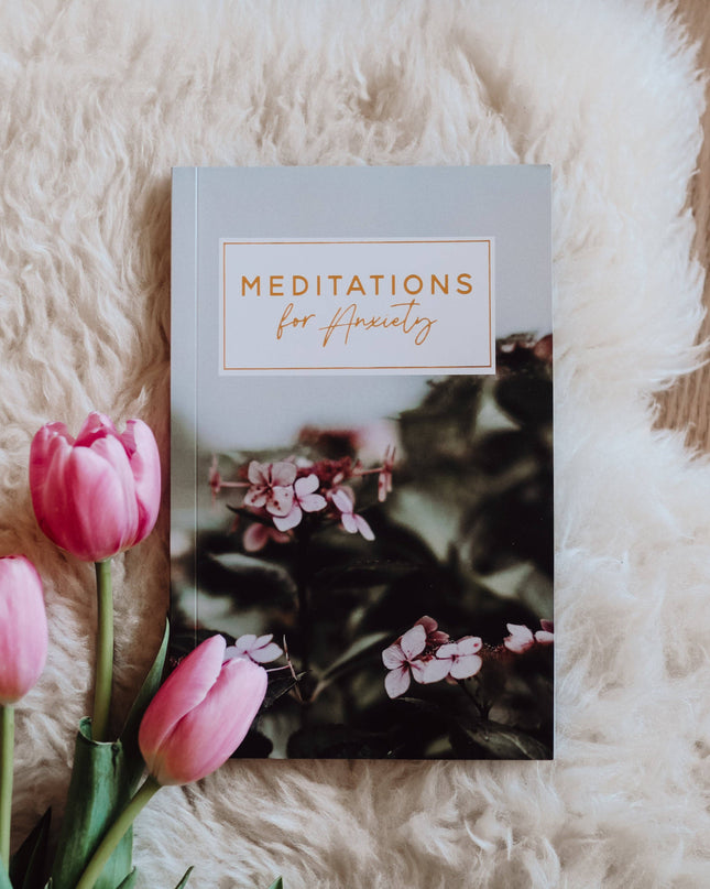 Meditations for Anxiety