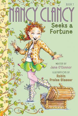 Fancy Nancy: Nancy Clancy Seeks a Fortune: Jane O'Connor