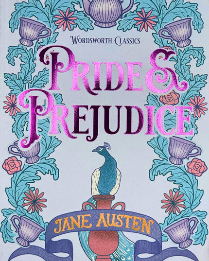 Pride and Prejudice | Austen | Wordsworth Classic | Book