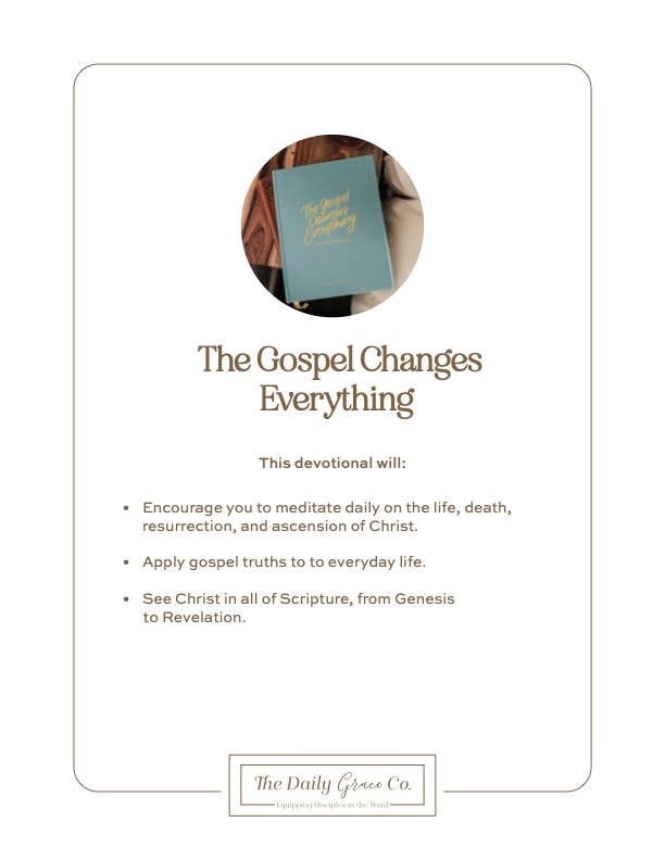 The Gospel Changes Everything Devotional | Coffee Table Book