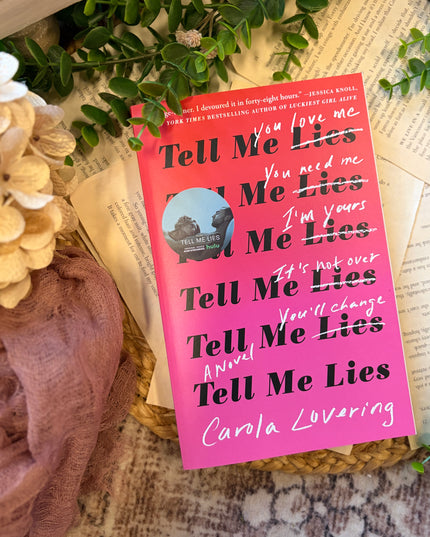 Tell Me Lies