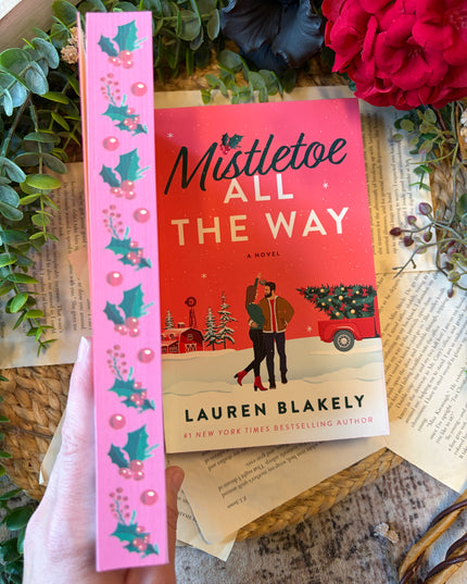 Mistletoe All the Way
