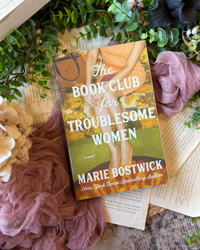 The Book Club for Troublesome Women