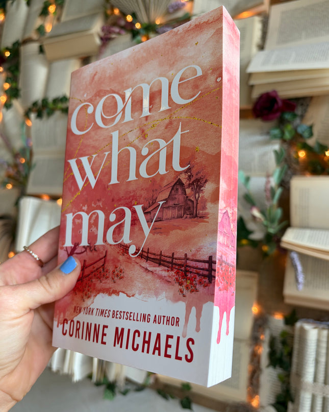 Come What May