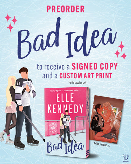 Bad Idea- Signed pre-order