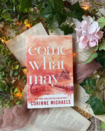 Come What May