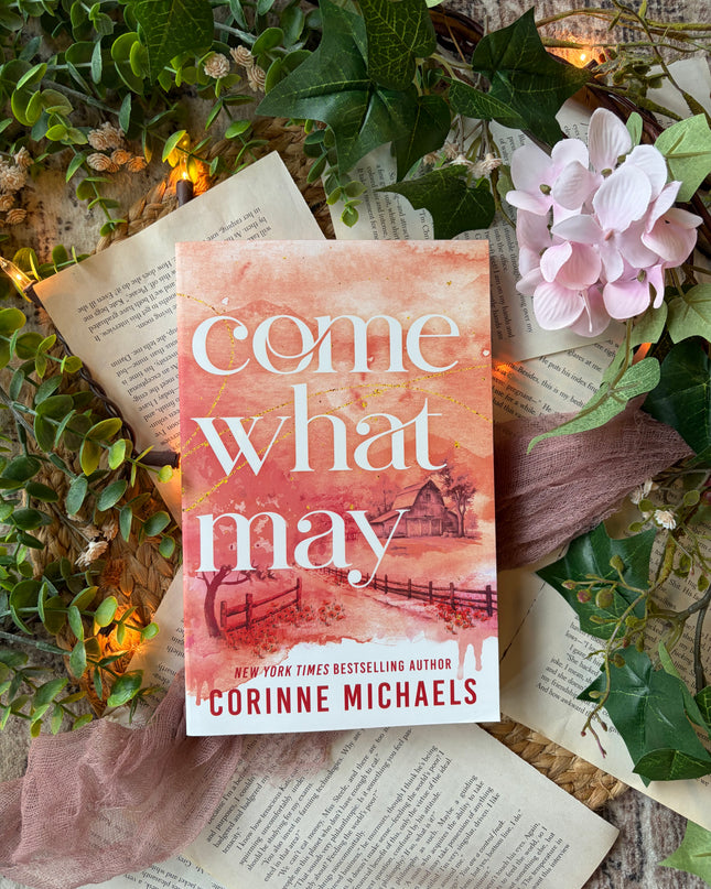 Come What May