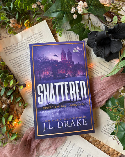 Shattered