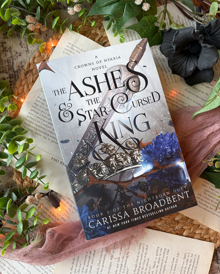 Ashes & the Star Cursed King