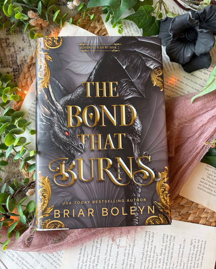 The Bond That Burns