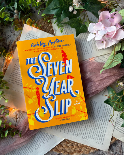 The Seven Year Slip