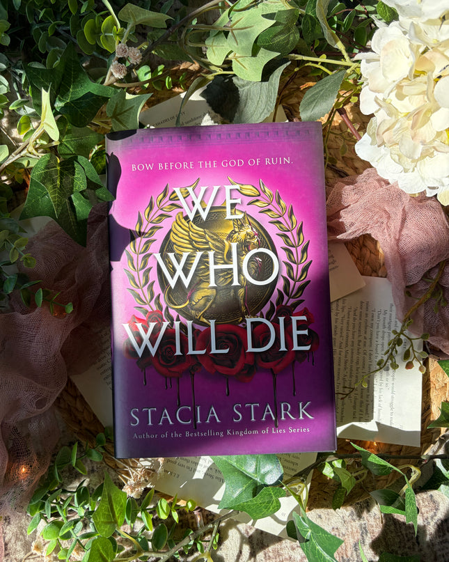 We Who Will Die