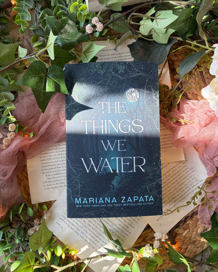 Things We Water