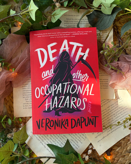 Death and Other Occupational Hazards