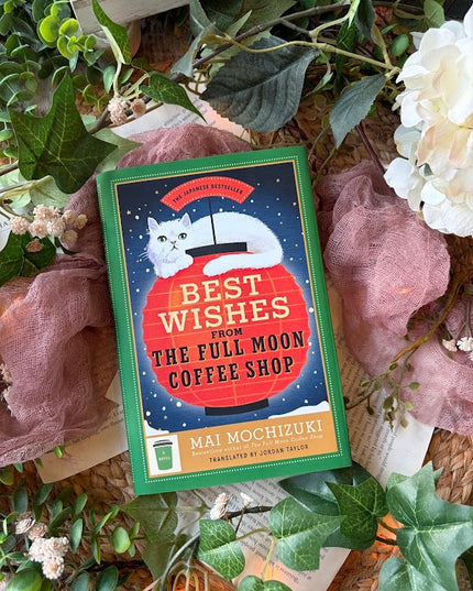 Best Wishes from the Full Moon Coffee Shop