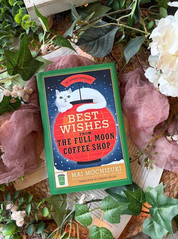 Best Wishes from the Full Moon Coffee Shop