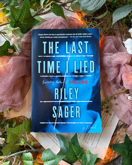 The Last Time I Lied