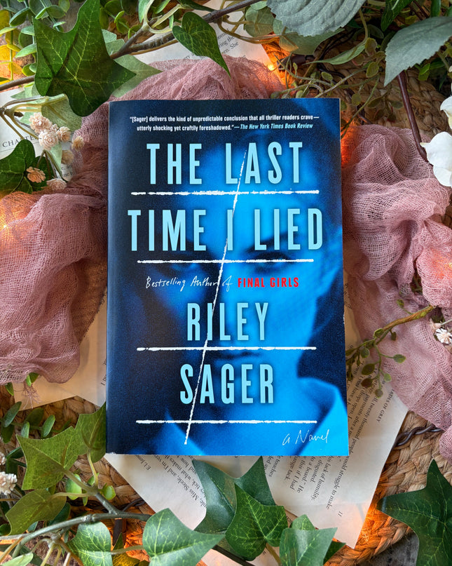 The Last Time I Lied