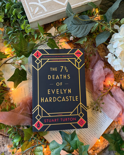 The 7 1/2 Deaths of Evelyn Hardcastle
