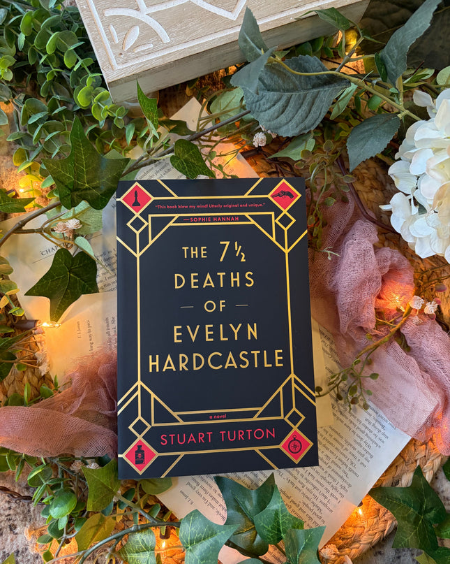 The 7 1/2 Deaths of Evelyn Hardcastle
