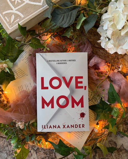 Love, Mom