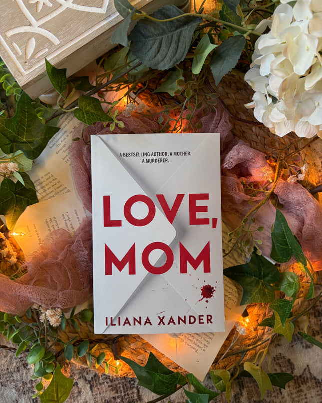 Love, Mom