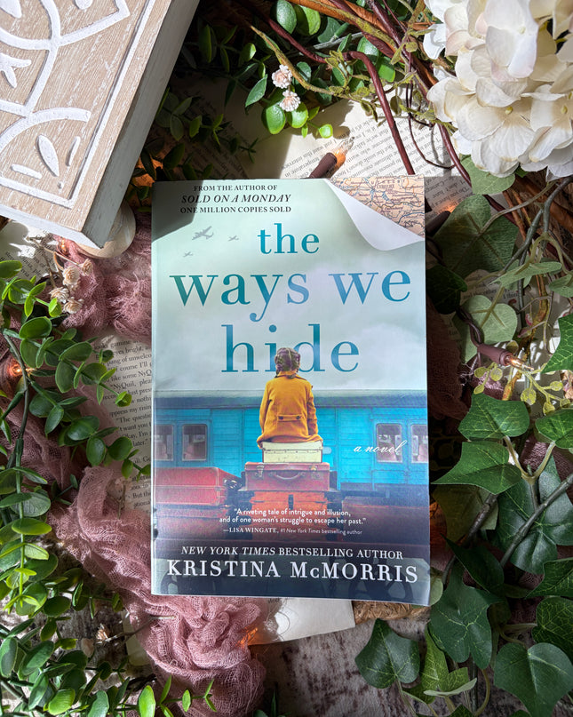 The Ways We Hide