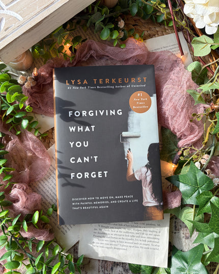 Forgiving What You Can't Forget