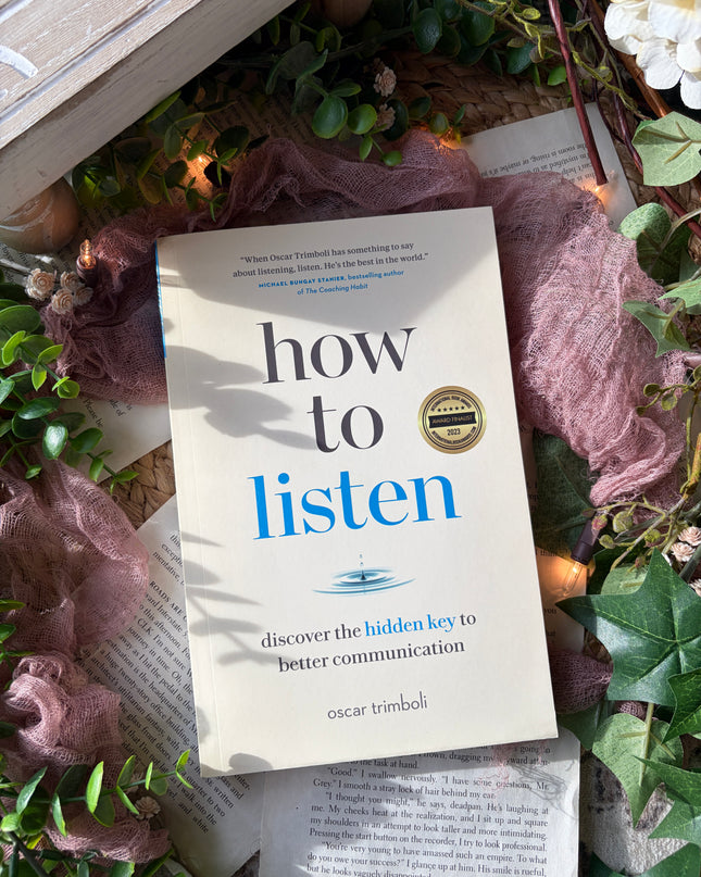 How to Listen