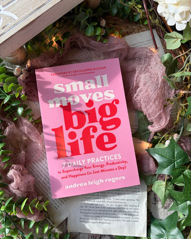Small Moves Big Life