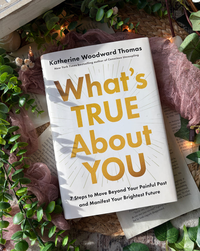 What's True About You