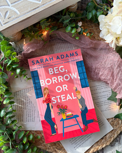 Beg, Borrow, or Steal