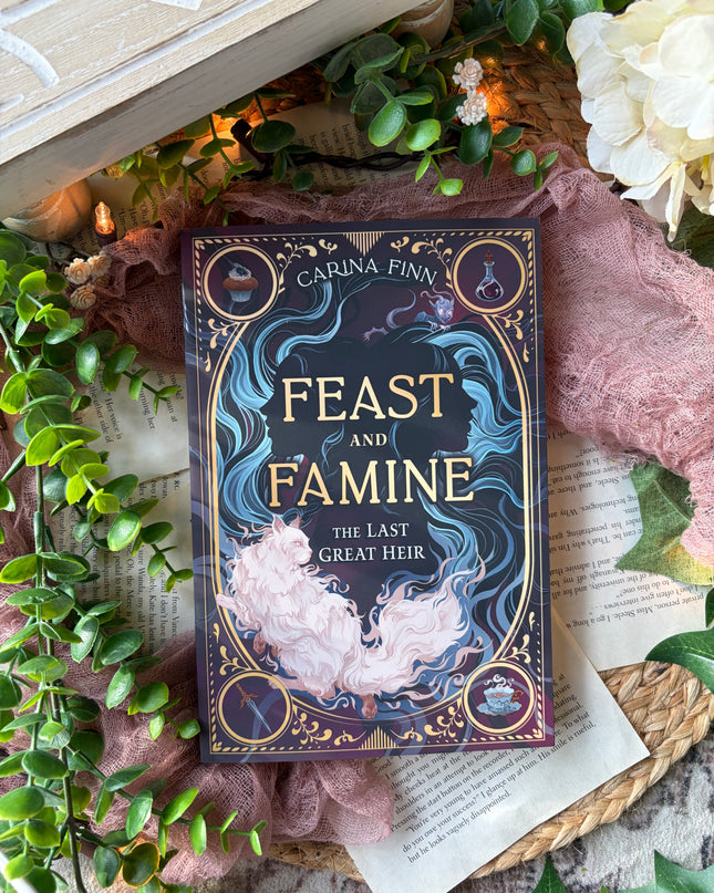 The Last Great Heir (Feast and Famine, 1)