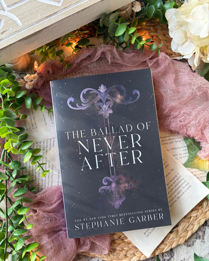 The Ballad Of Never After