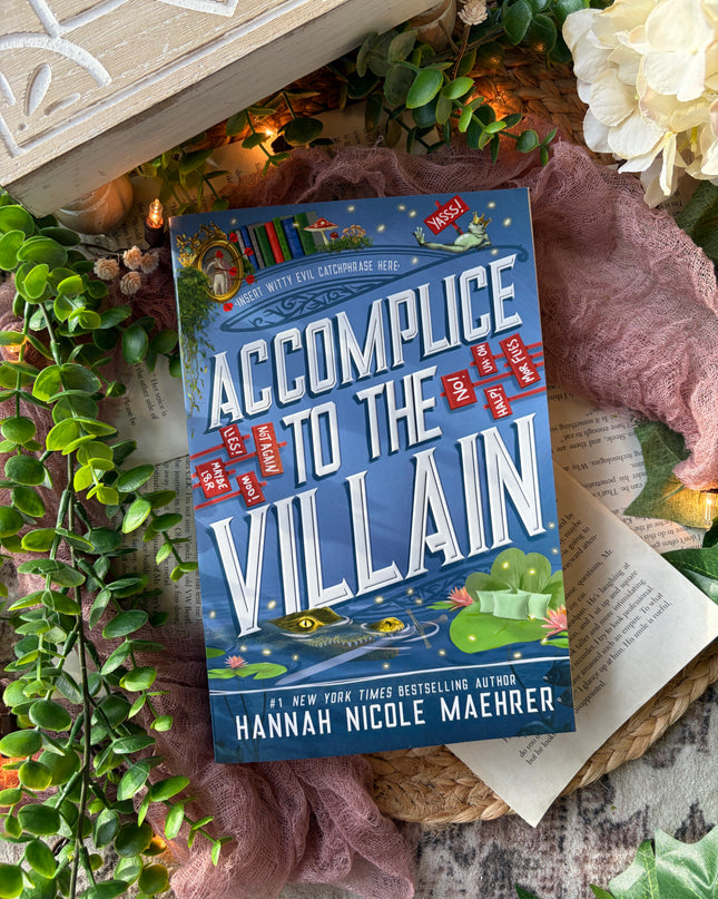 Accomplice To The Villian